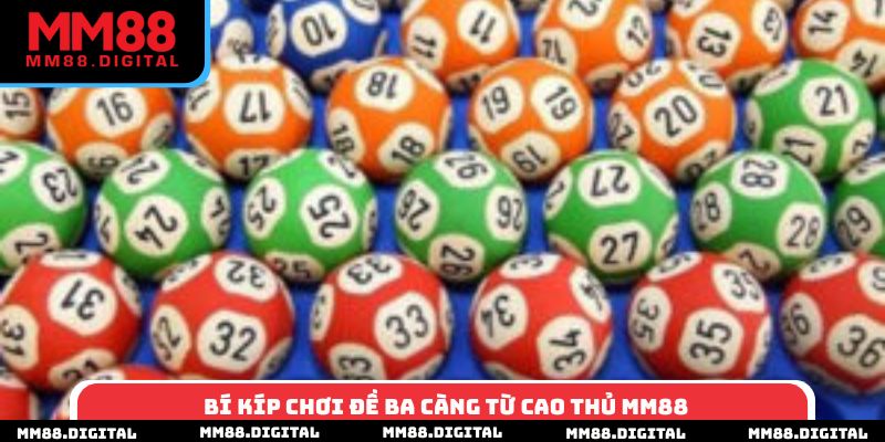Bí kíp chơi đề ba càng từ cao thủ MM88