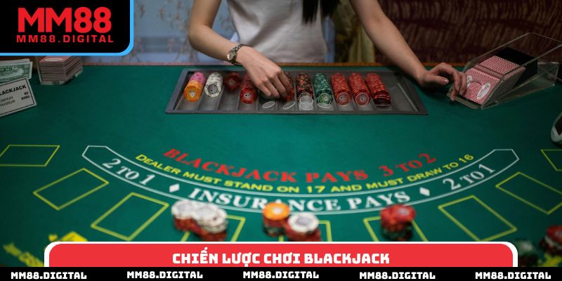Chiến Lược Chơi Blackjack