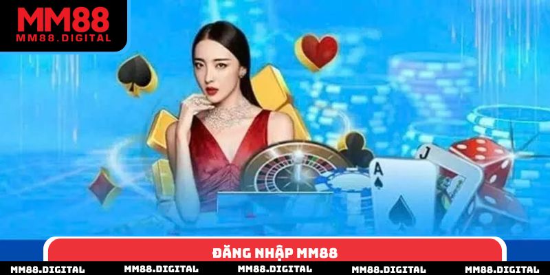 Đăng Nhập MM88