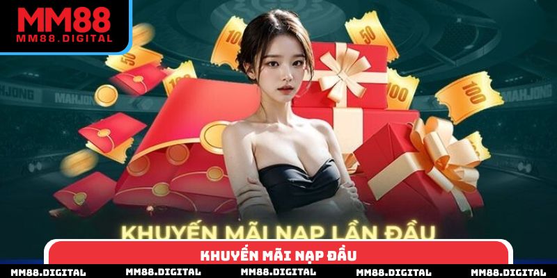 Khuyến Mãi Nạp Đầu